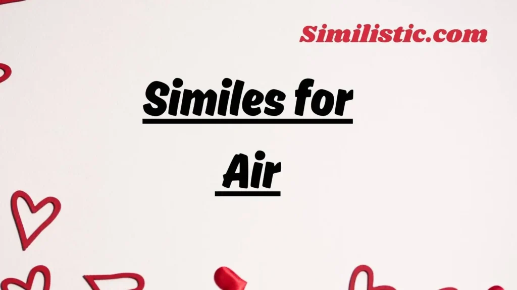 Similes for Air