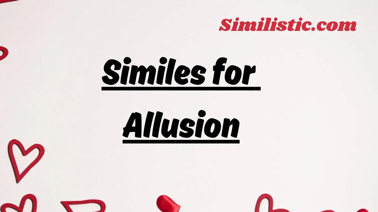Similes for Allusion