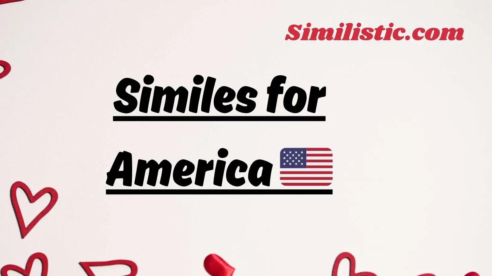 Similes for America 🇺🇸