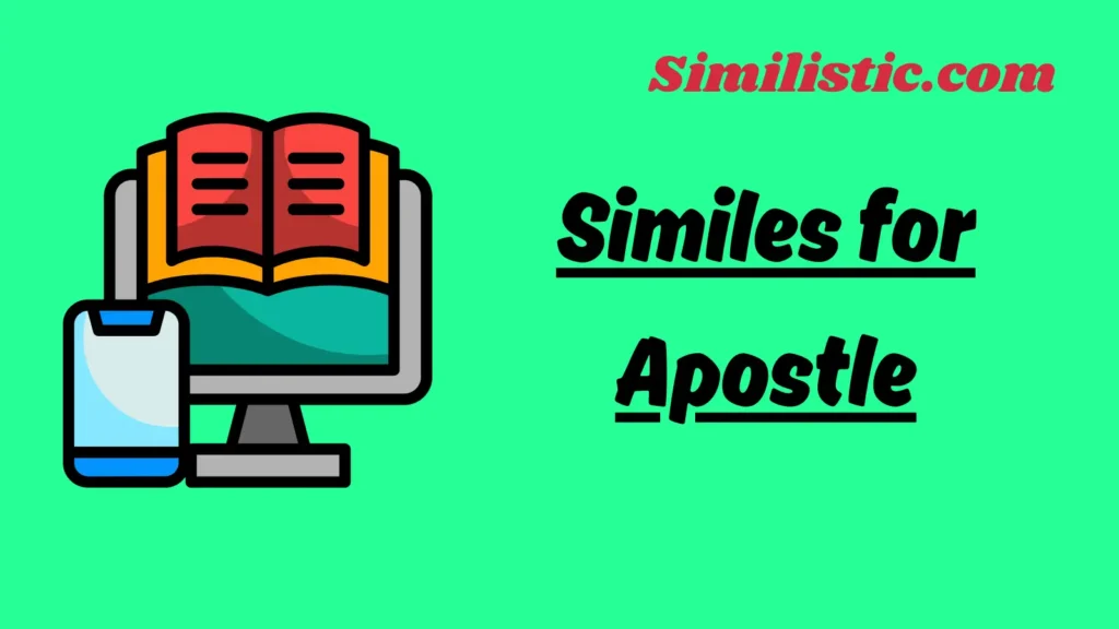 Similes for Apostle
