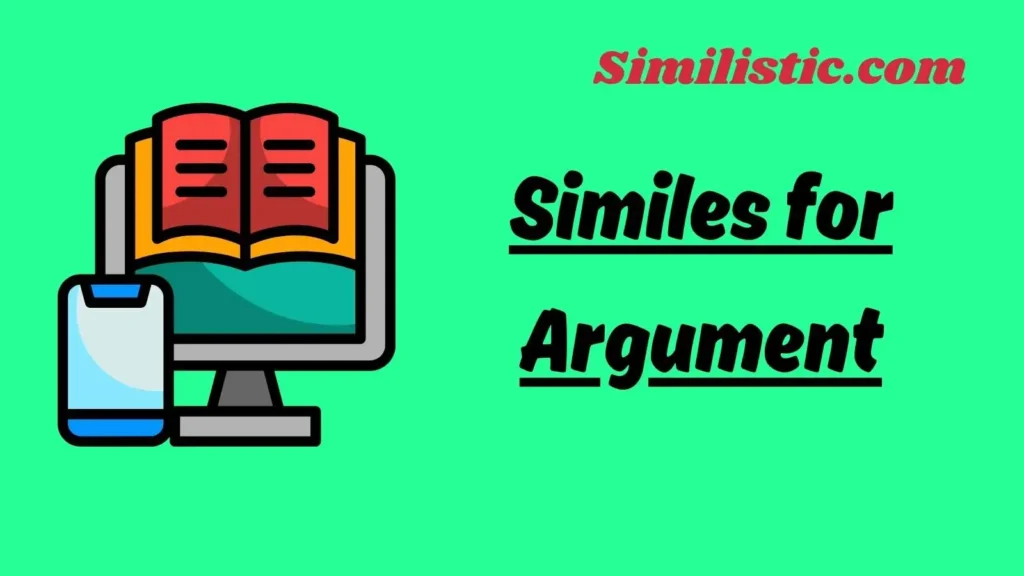 Similes for Argument