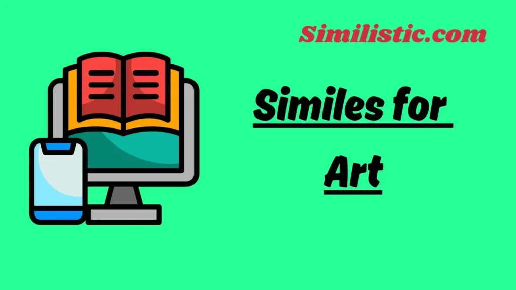 Similes for Art
