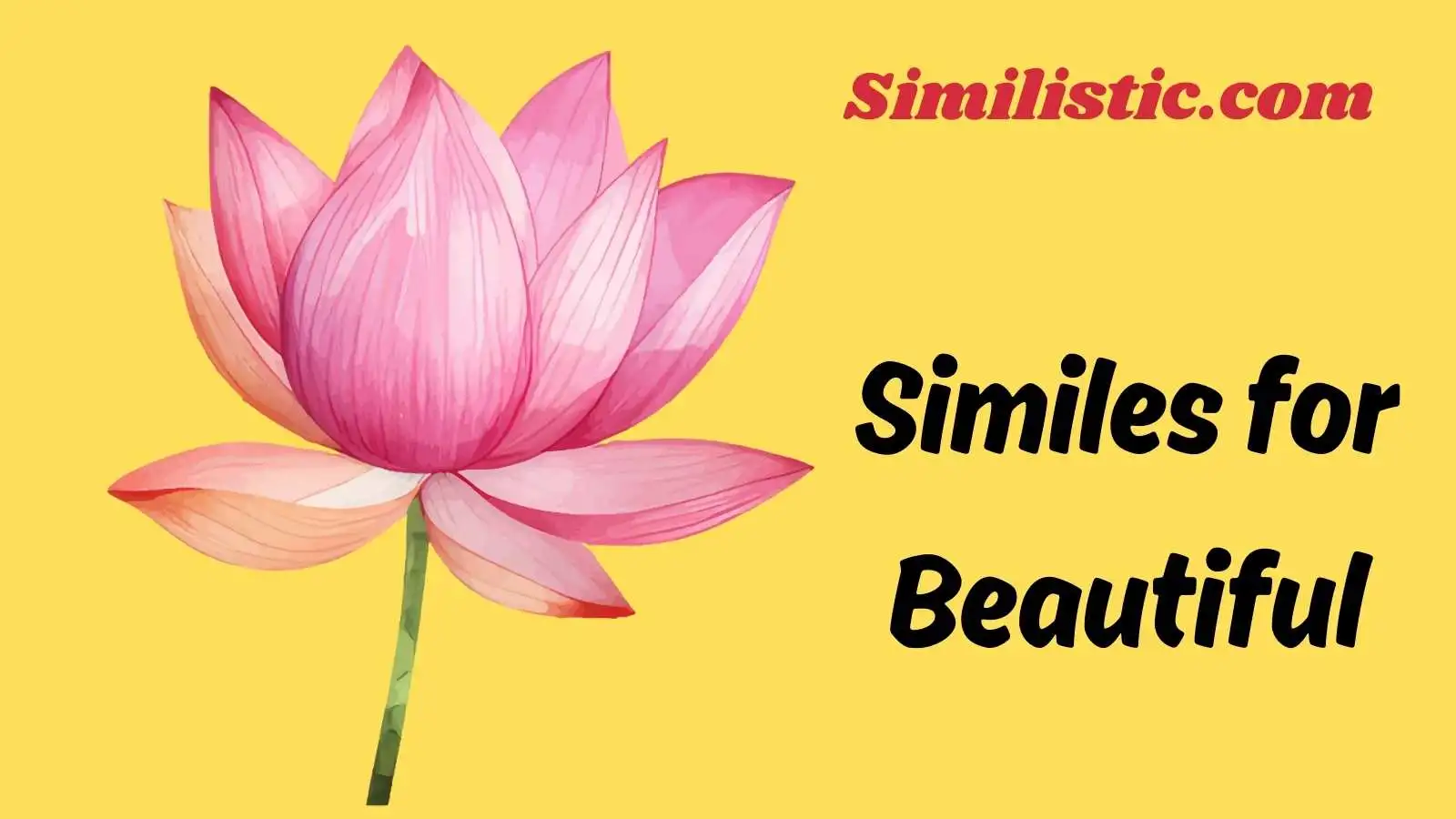 Similes for Beautiful