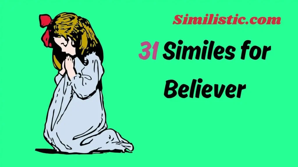 Similes for Believer
