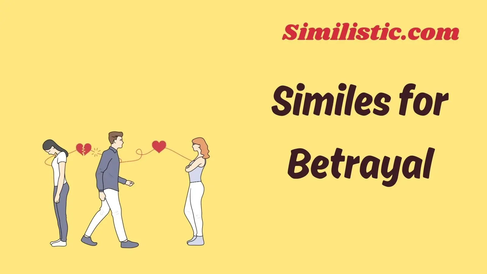Similes for Betrayal
