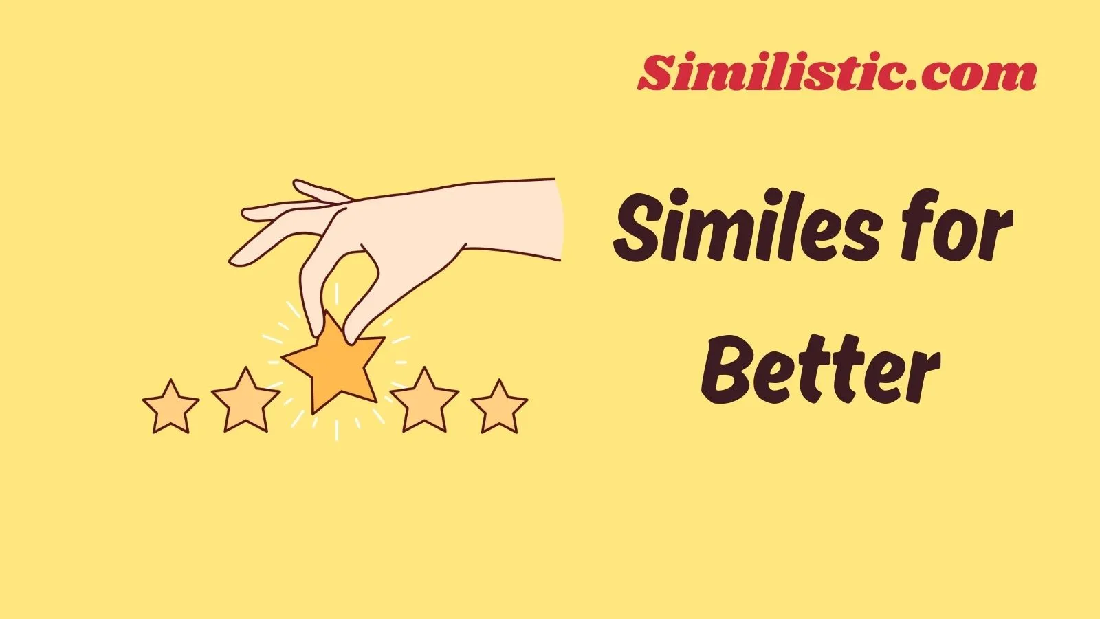 Similes for Better