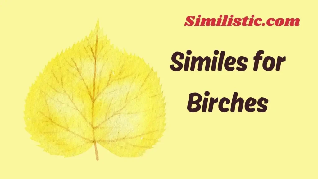 Similes for Birches