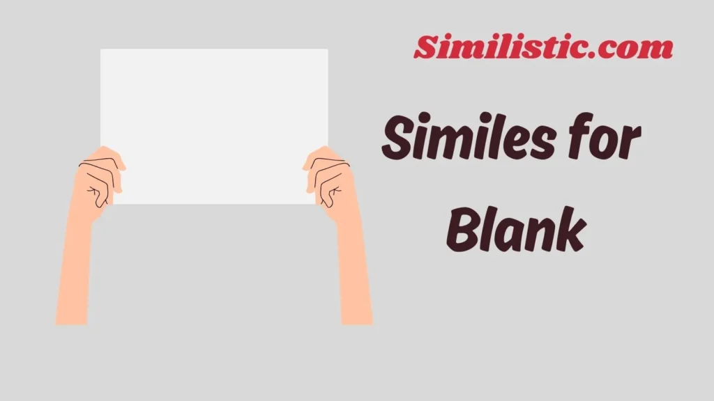Similes for Blank