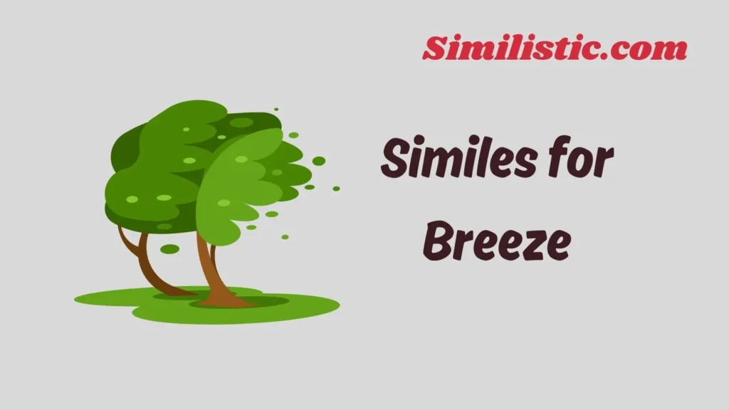 Similes for Breeze