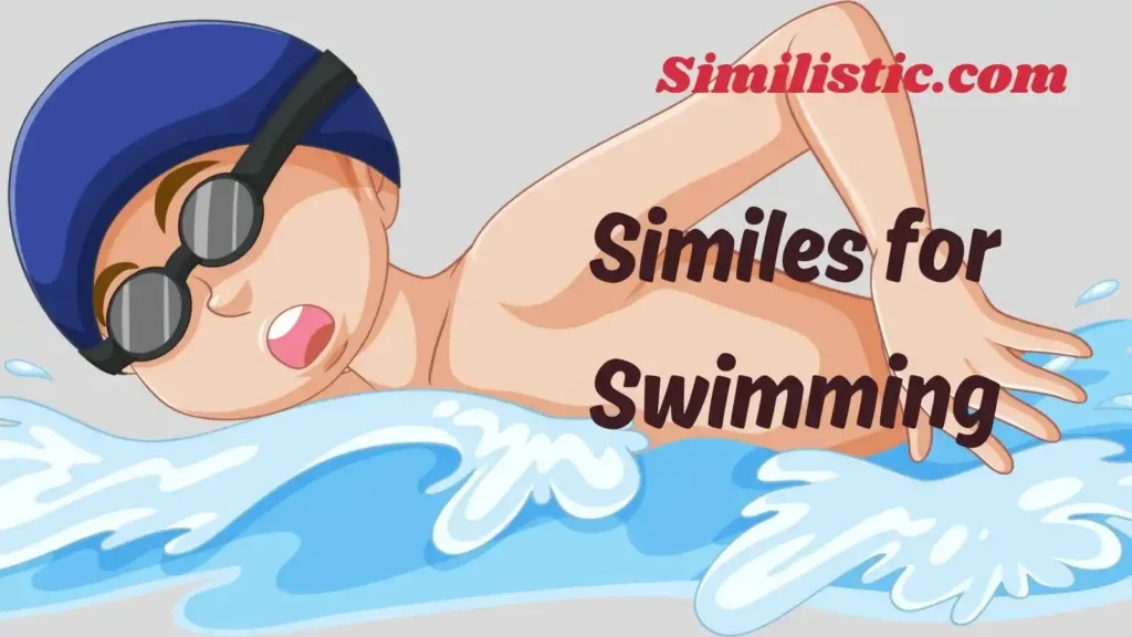 Similes for Swimming