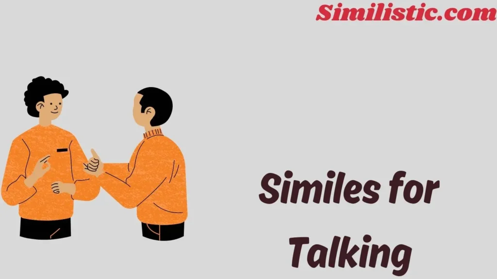 Similes for Talking