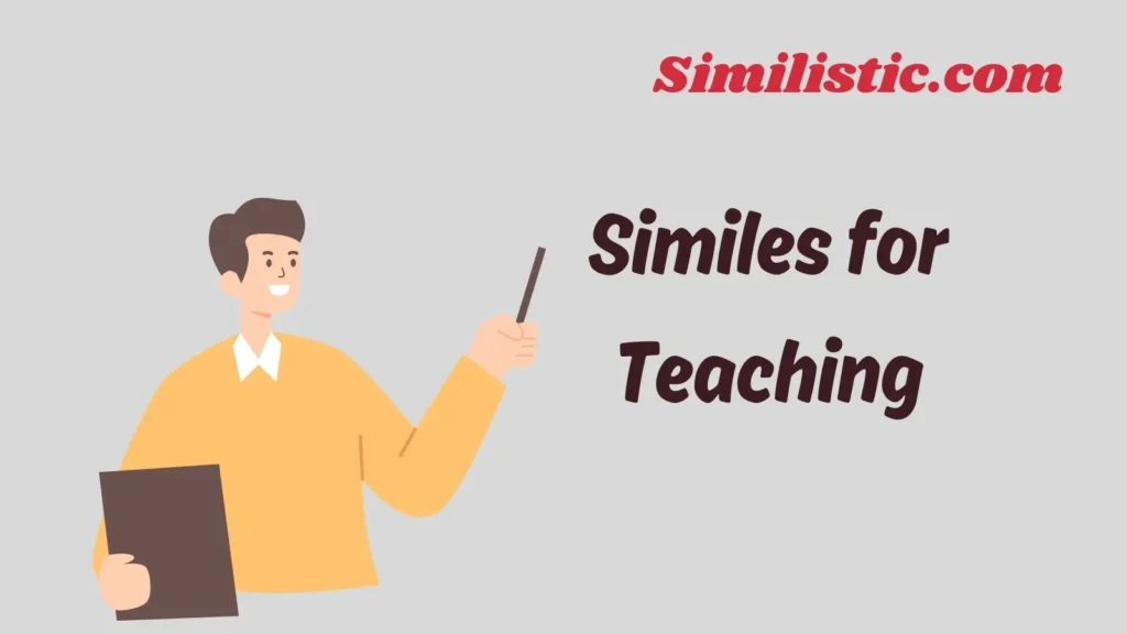 Similes for Teaching
