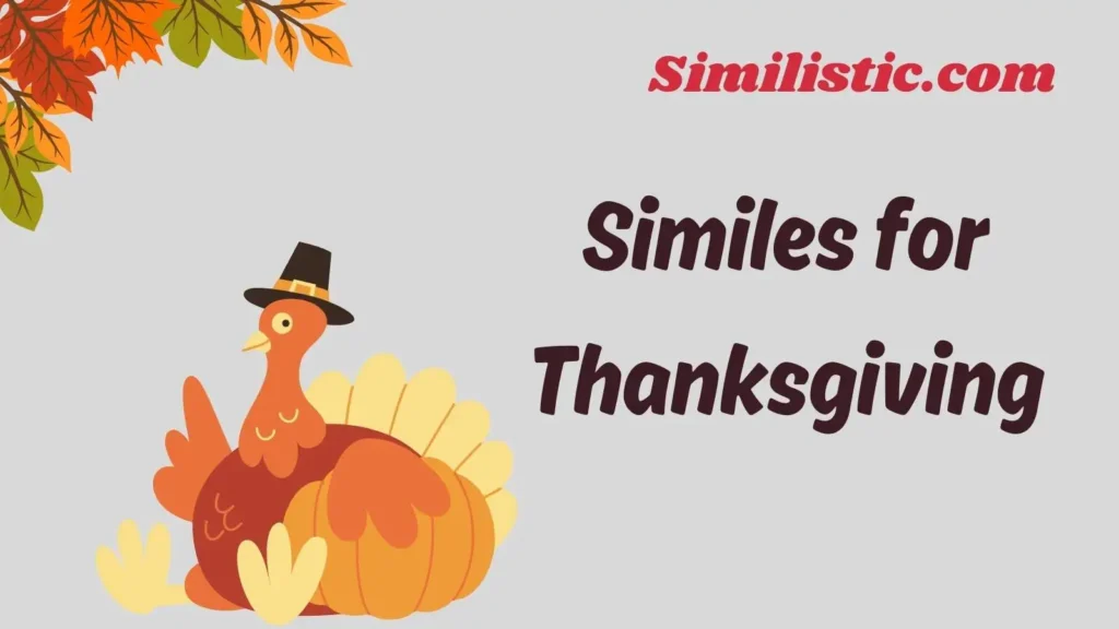 Similes for Thanksgiving