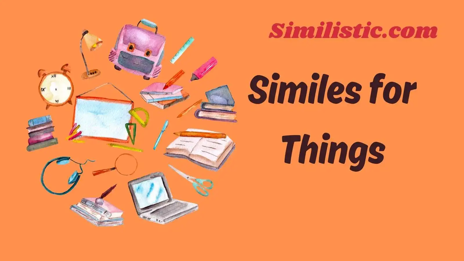 Similes for Things