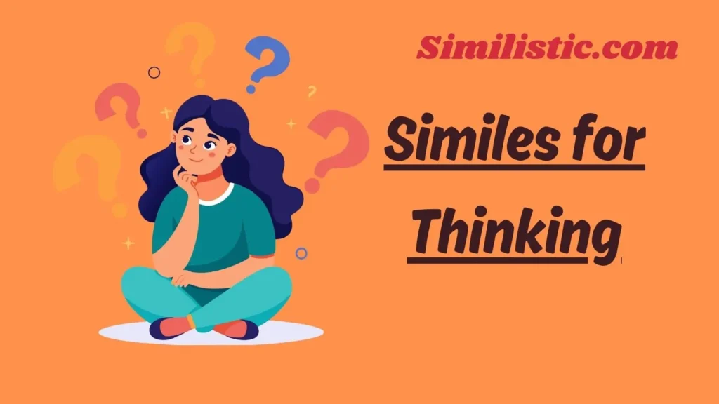 Similes for Thinking