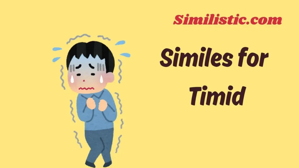 Similes for Timid