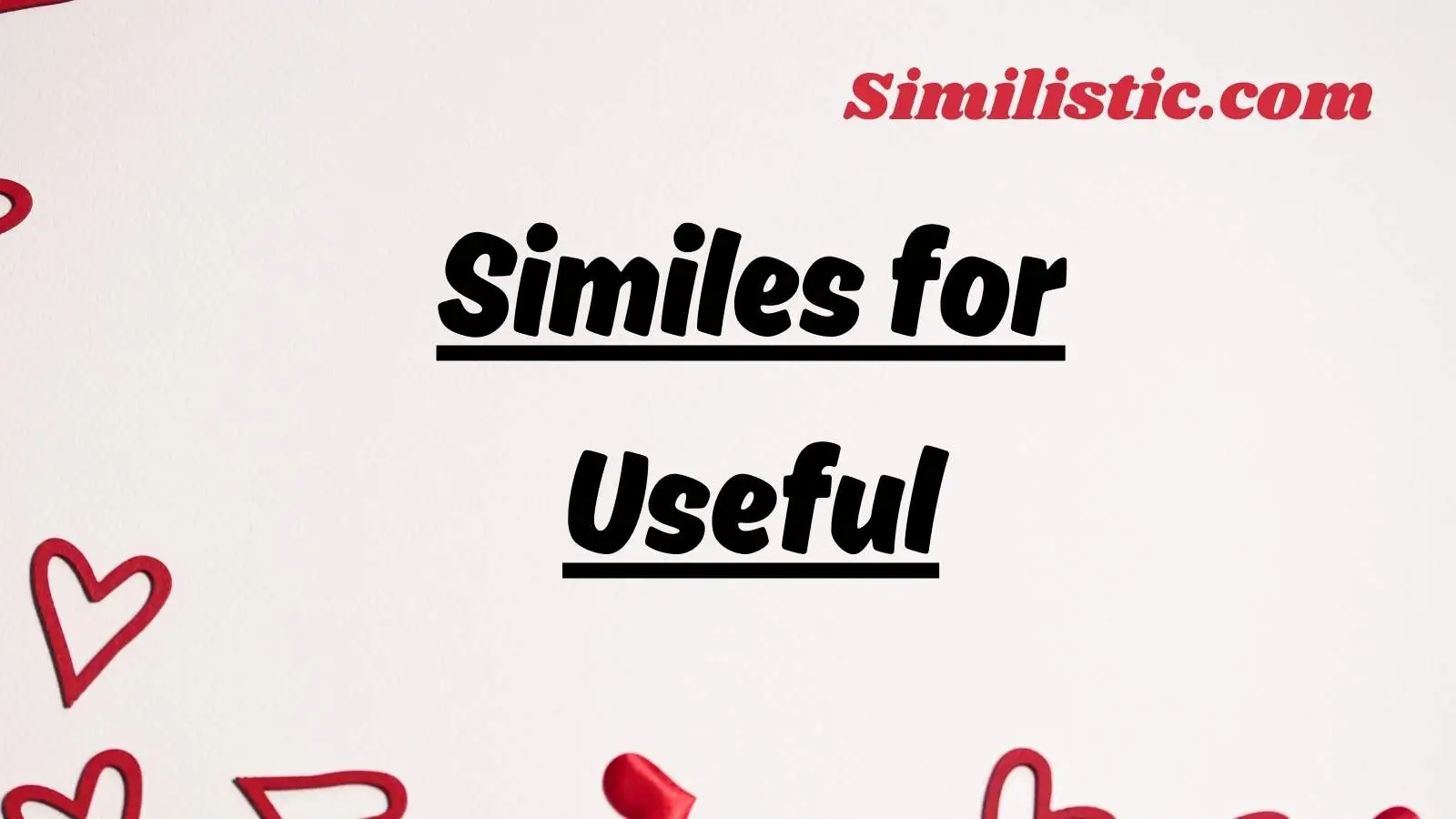 Similes for Useful