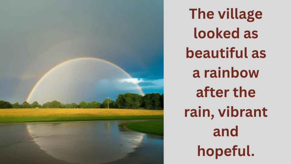 as Beautiful as a rainbow