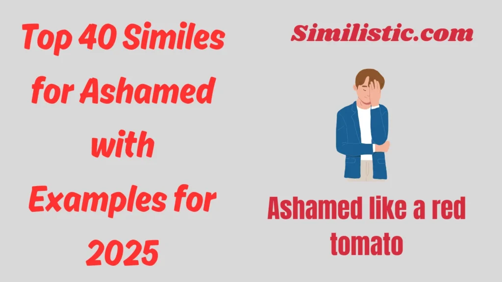 Similes for Ashamed