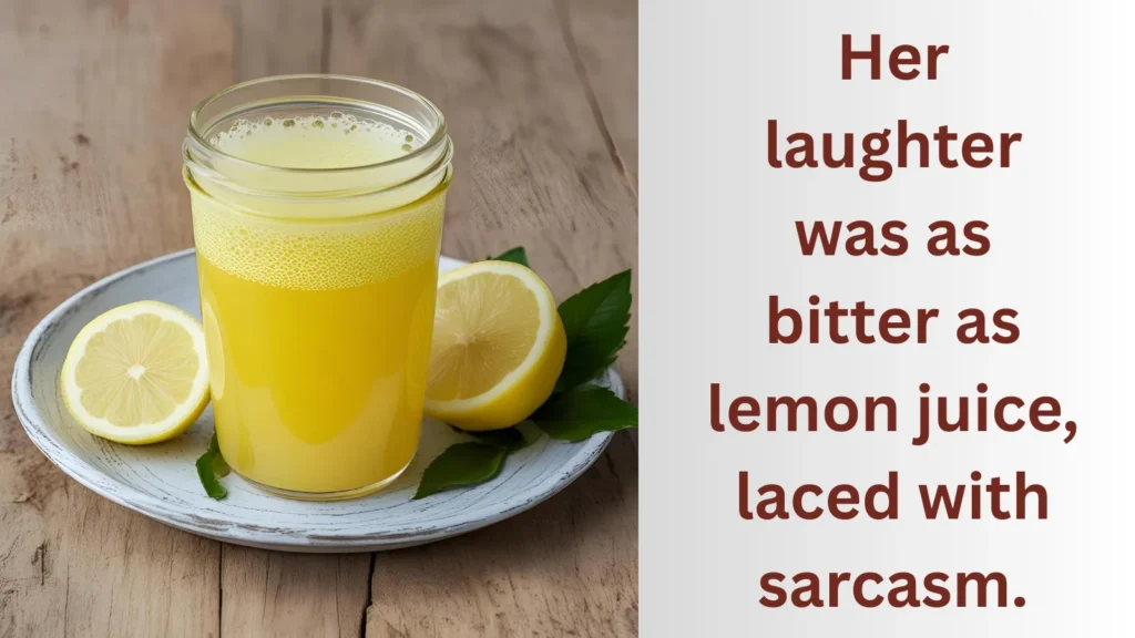 As bitter as lemon juice-similes for bitter