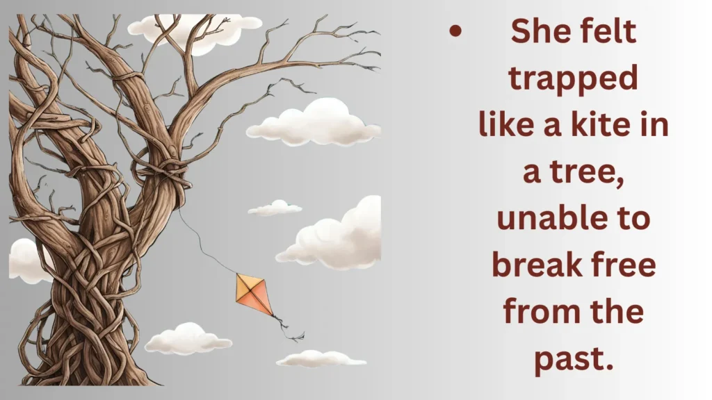 Trapped like a kite in a tree-Similes for Trapped