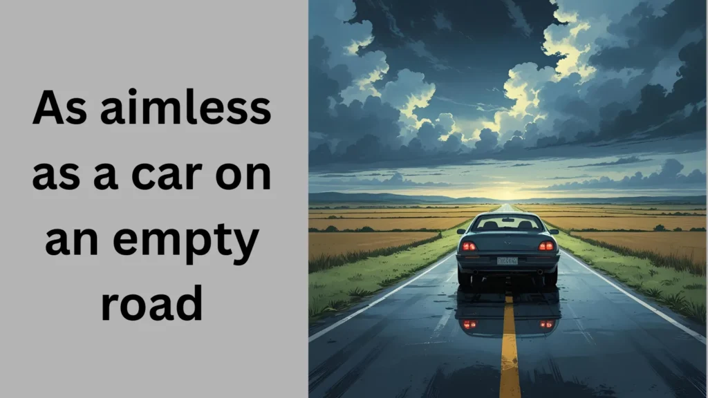 A car on an empty road with no destination
