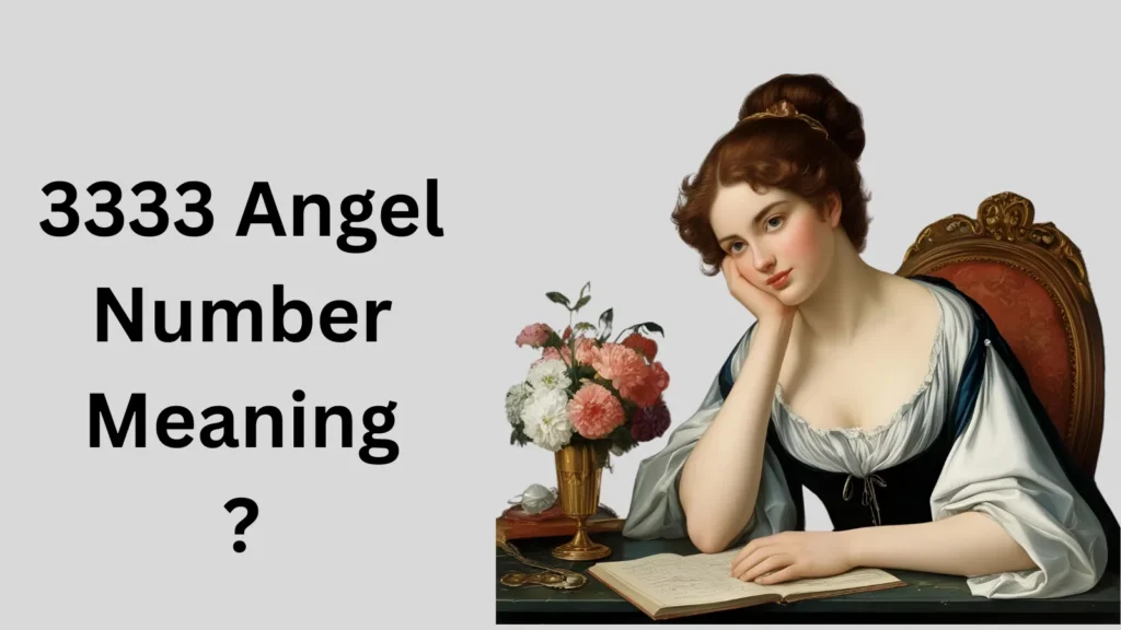 3333 Angel Number Meaning Guide