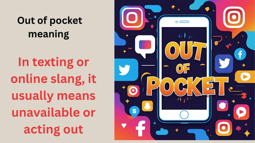 Out of Pocket Meaning in Gaming