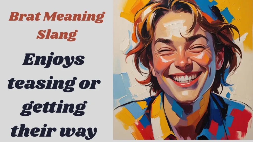 Brat Meaning Slang