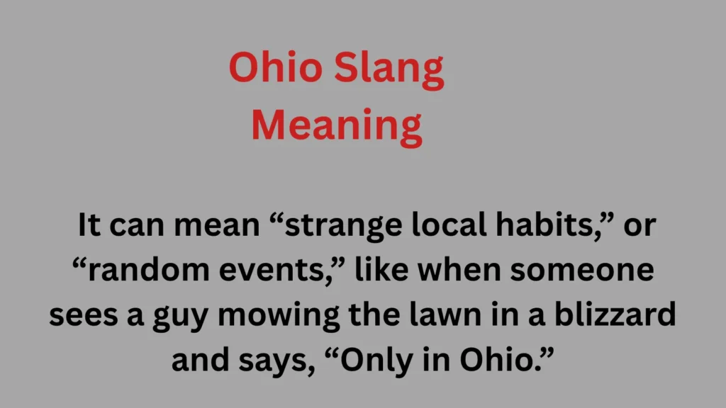 Ohio Slang Meaning
