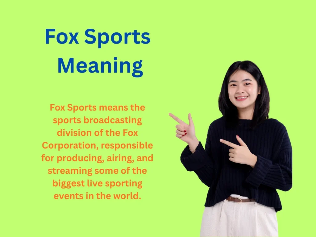 Fox Sports Meaning Explained