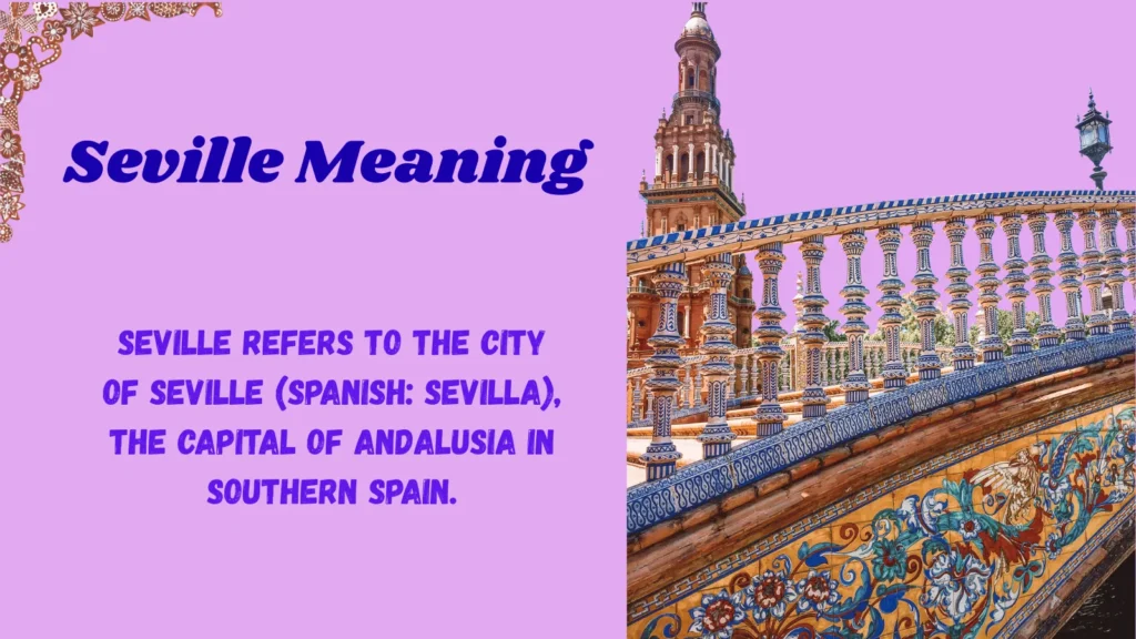 Seville Meaning