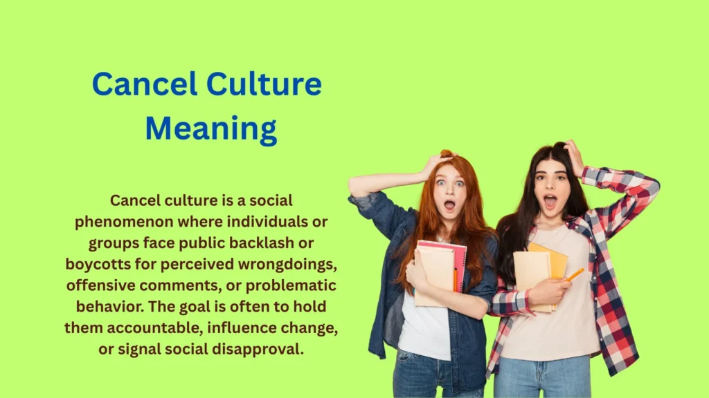 Cancel Culture Meaning: Why Everyone Talks About It