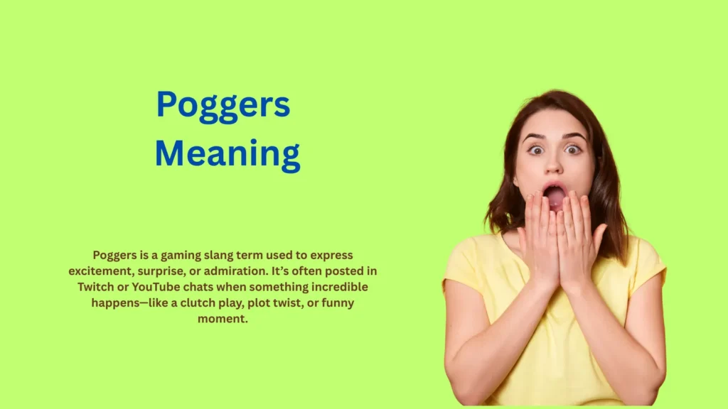 Poggers Meaning: The Internet’s Ultimate Hype Word