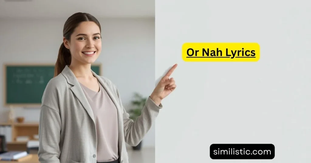 Or Nah Lyrics